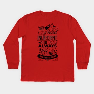 The secret ingredient Kids Long Sleeve T-Shirt